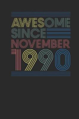 Book cover for Awesome Since November 1990