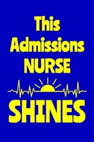 Cover of This Admissions Nurse Shines