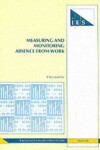 Book cover for Measuring and Monitoring Absence from Work