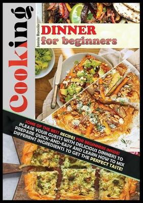 Book cover for Cooking Dinner for Beginners