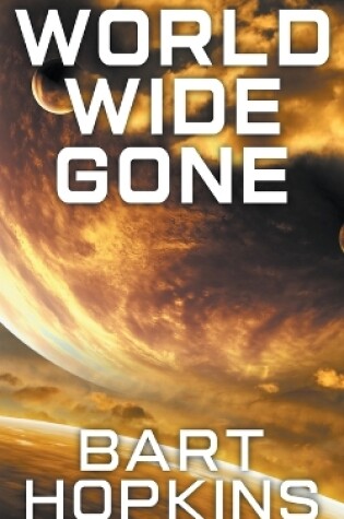 Cover of World Wide Gone