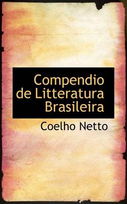 Book cover for Compendio de Litteratura Brasileira