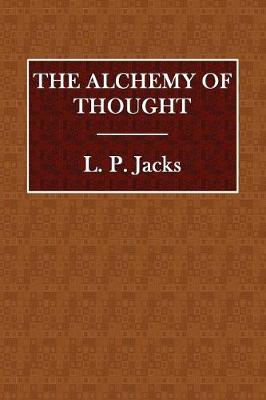 Book cover for The Alchemy of Thought