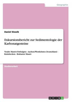 Book cover for Exkursionsbericht zur Sedimentologie der Karbonatgesteine