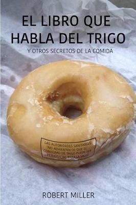 Book cover for El libro que habla del trigo