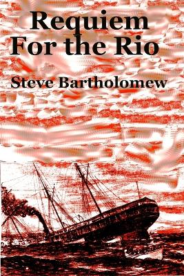 Book cover for Requiem For the Rio