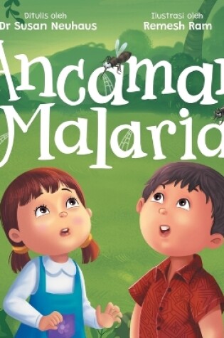 Cover of Ancaman Malaria