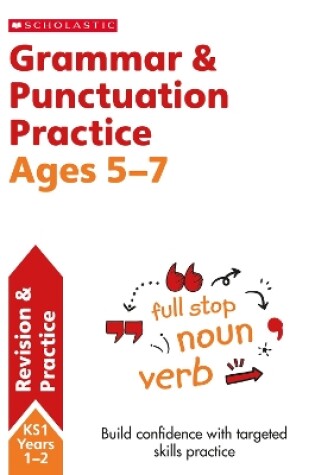 Cover of Grammar and Punctuation Practice Ages 5-7