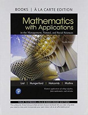 Book cover for Mathematics with Applications in the Management, Natural, and Social Sciences, Books a la Carte