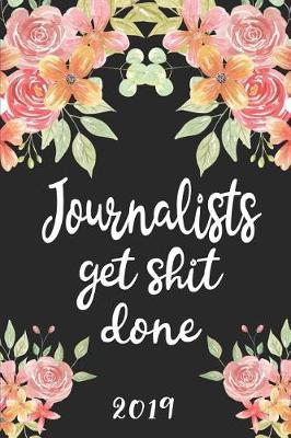 Book cover for Journalists Get Shit Done 2019