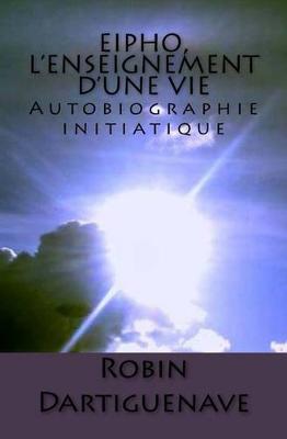 Book cover for Eipho, L'Enseignement D'Une Vie