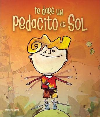 Cover of Te Dare un Pedacito de Sol