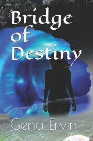 Cover of Bridge of Destiny