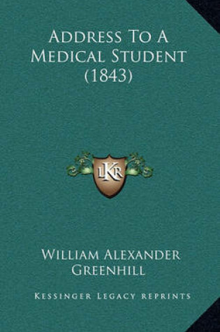 Cover of Address to a Medical Student (1843)