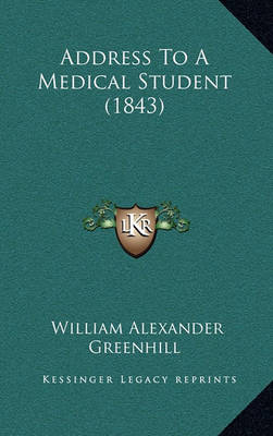 Book cover for Address to a Medical Student (1843)