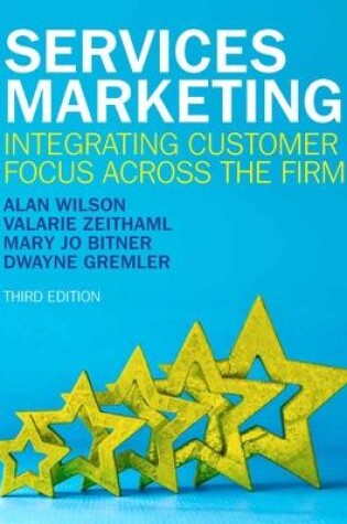 Cover of Services Marketing: Integrating Customer Focus Across the Firm