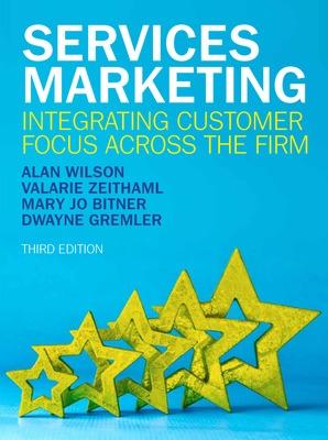 Book cover for Services Marketing: Integrating Customer Focus Across the Firm