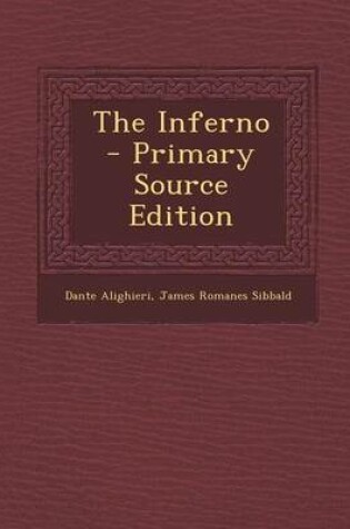 Cover of The Inferno - Primary Source Edition