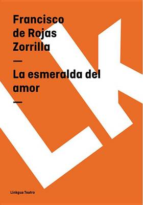 Book cover for La Esmeralda del Amor