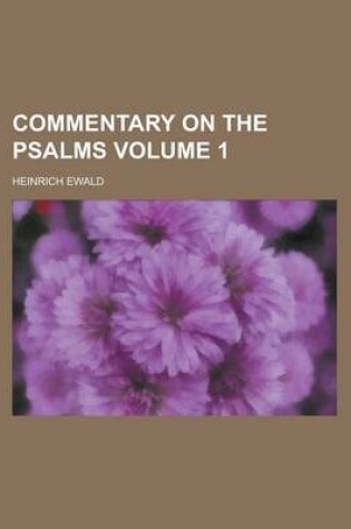 Cover of Commentary on the Psalms Volume 1