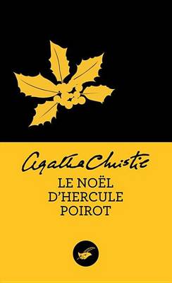 Book cover for Le Noel D'Hercule Poirot (Nouvelle Traduction Revisee)