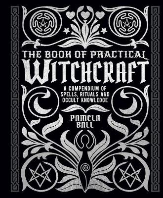 Book cover for The Book of Practical Witchcraft