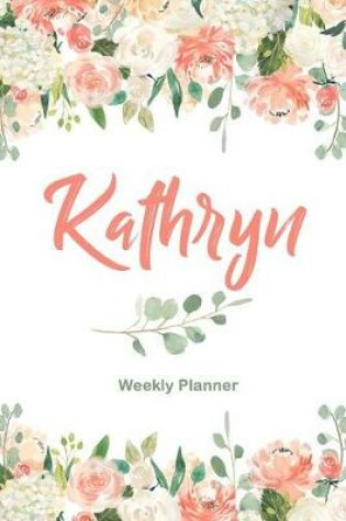 Cover of Kathryn Weekly Planner