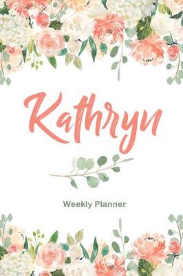 Book cover for Kathryn Weekly Planner