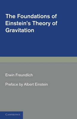 Book cover for The Foundations of Einstein's Theory of Gravitation