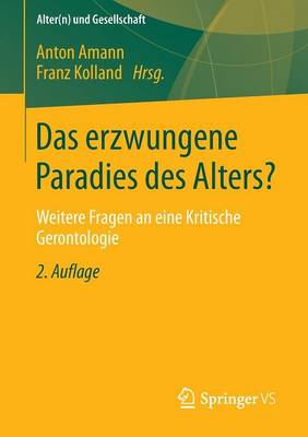 Book cover for Das erzwungene Paradies des Alters?