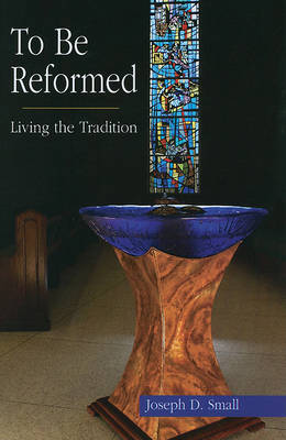 Book cover for To Be Reformed
