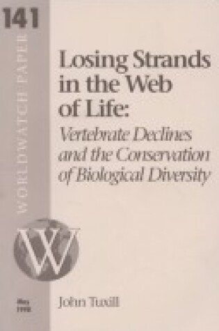 Cover of Losing Strands in the Web of Life