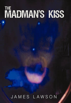 Book cover for The Madman's Kiss