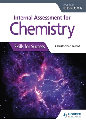 Book cover for Internal Assessment for Chemistry for the IB Diploma