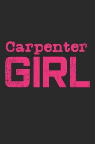 Cover of Carpenter Girl