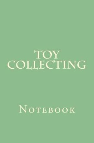 Cover of Toy Collecting