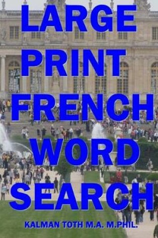 Cover of Large Print French Word Search