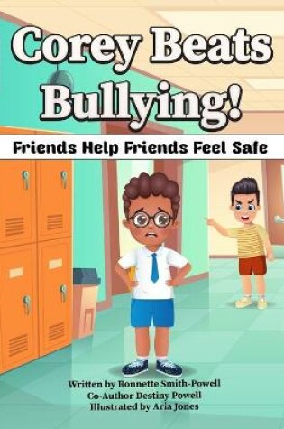 Cover of Corey Beats Bullying