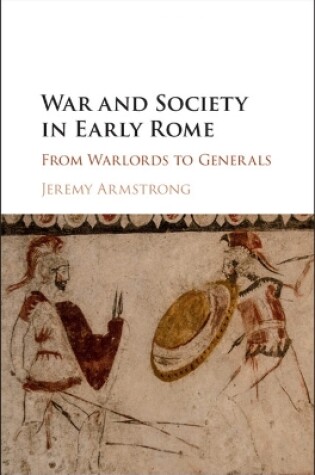 Cover of War and Society in Early Rome