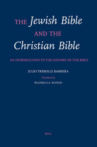 Cover of The Jewish Bible and the Christian Bible