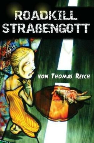 Cover of Roadkill Straengott
