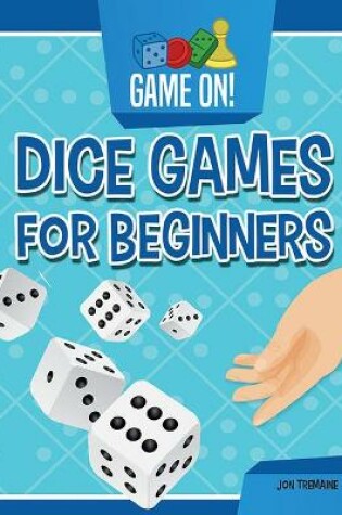 Cover of Dice Games for Beginners