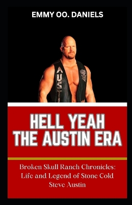 Book cover for Hell Yeah the Austin Era