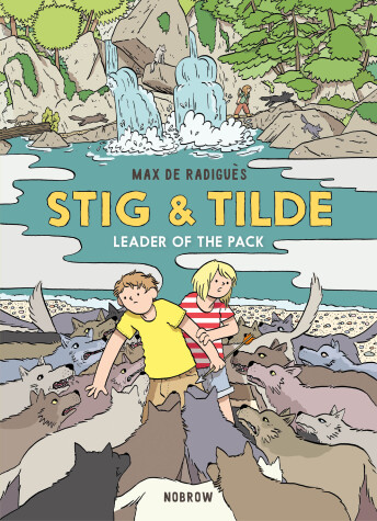 Book cover for Stig & Tilde: Leader of the Pack