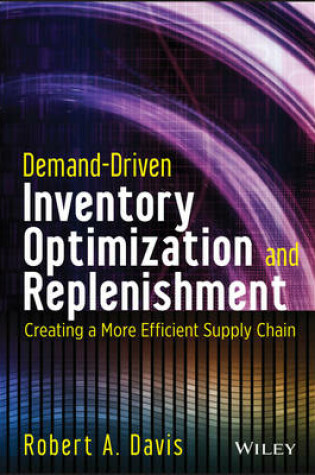 Cover of Demand-Driven Inventory Optimization and Replenishment