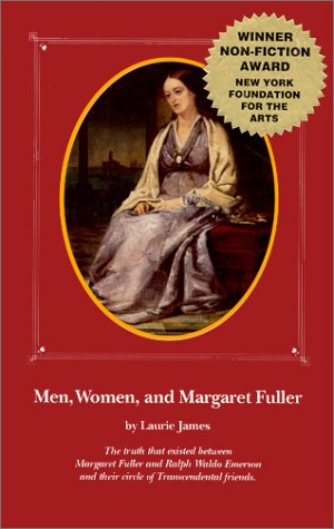 Book cover for Men, Women, and Margaret Fuller