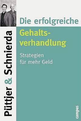 Book cover for Die Erfolgreiche Gehaltsverhandlung