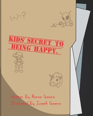 Book cover for Kids' Secret to Being Happy