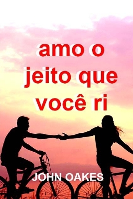 Book cover for Amo o jeito que você ri