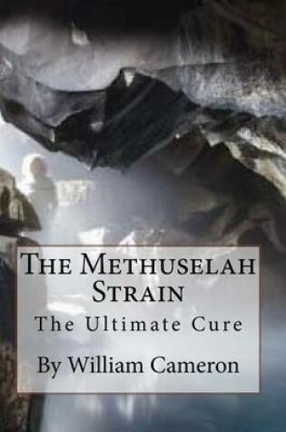 Cover of The Methuselah Strain